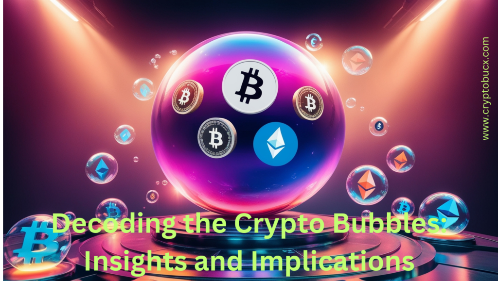 crypto bubbles insights